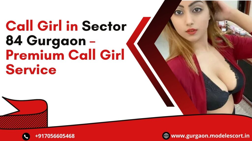 call girl in sector 84 gurgaon