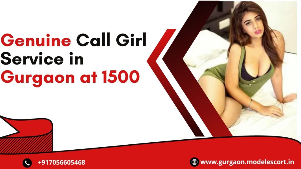 Genuine call girl service in gurgaon