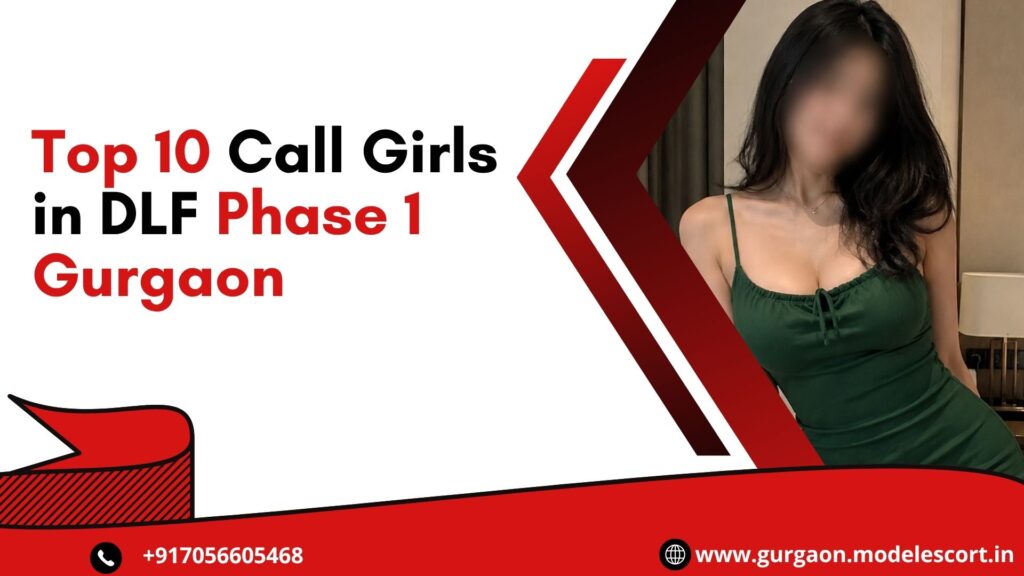 Call Girls in DLF Phase 1 Gurgaon