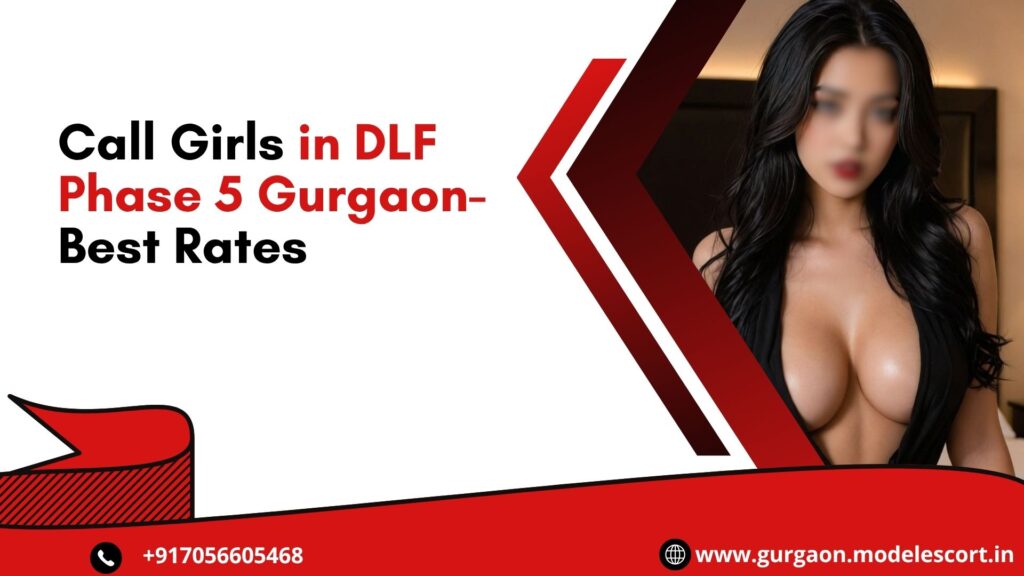 Top 10 Russian Call Girls in DLF Phase 5 Gurgaon